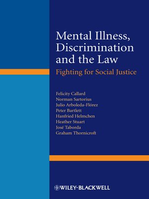 cover image of Mental Illness, Discrimination and the Law
